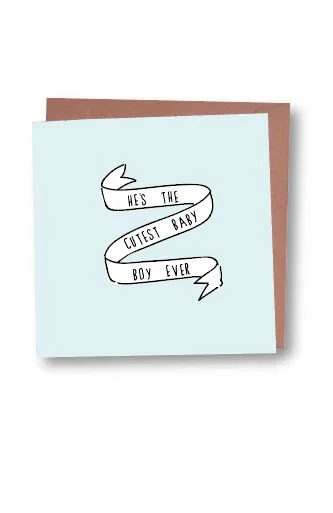Cutest Baby Boy Card