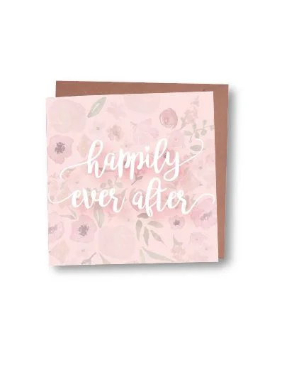 Pink Flowery Happily Ever After Card
