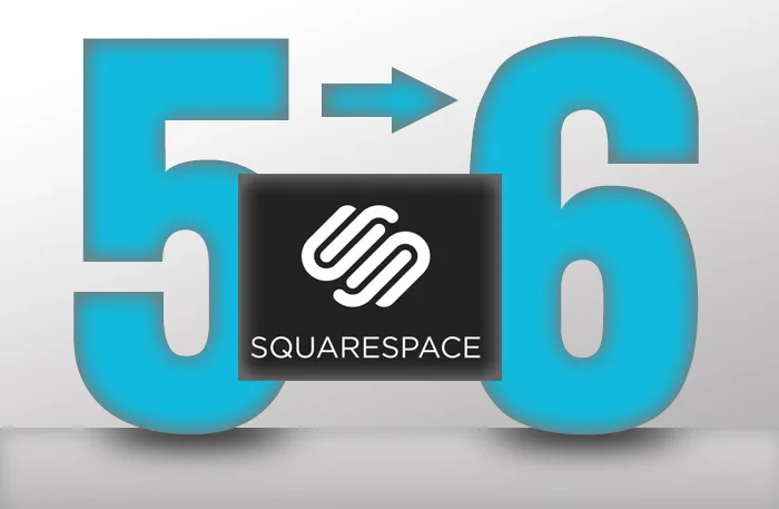 Squarespace 5 vs Squarespace 6: Benefit Comparison