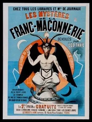 “Les mystères de la franc-maçonnerie” (Mysteries of Freemasonry) accused Freemasons of satanism and worshiping Baphomet. Taxil’s works raised the ire of Catholics