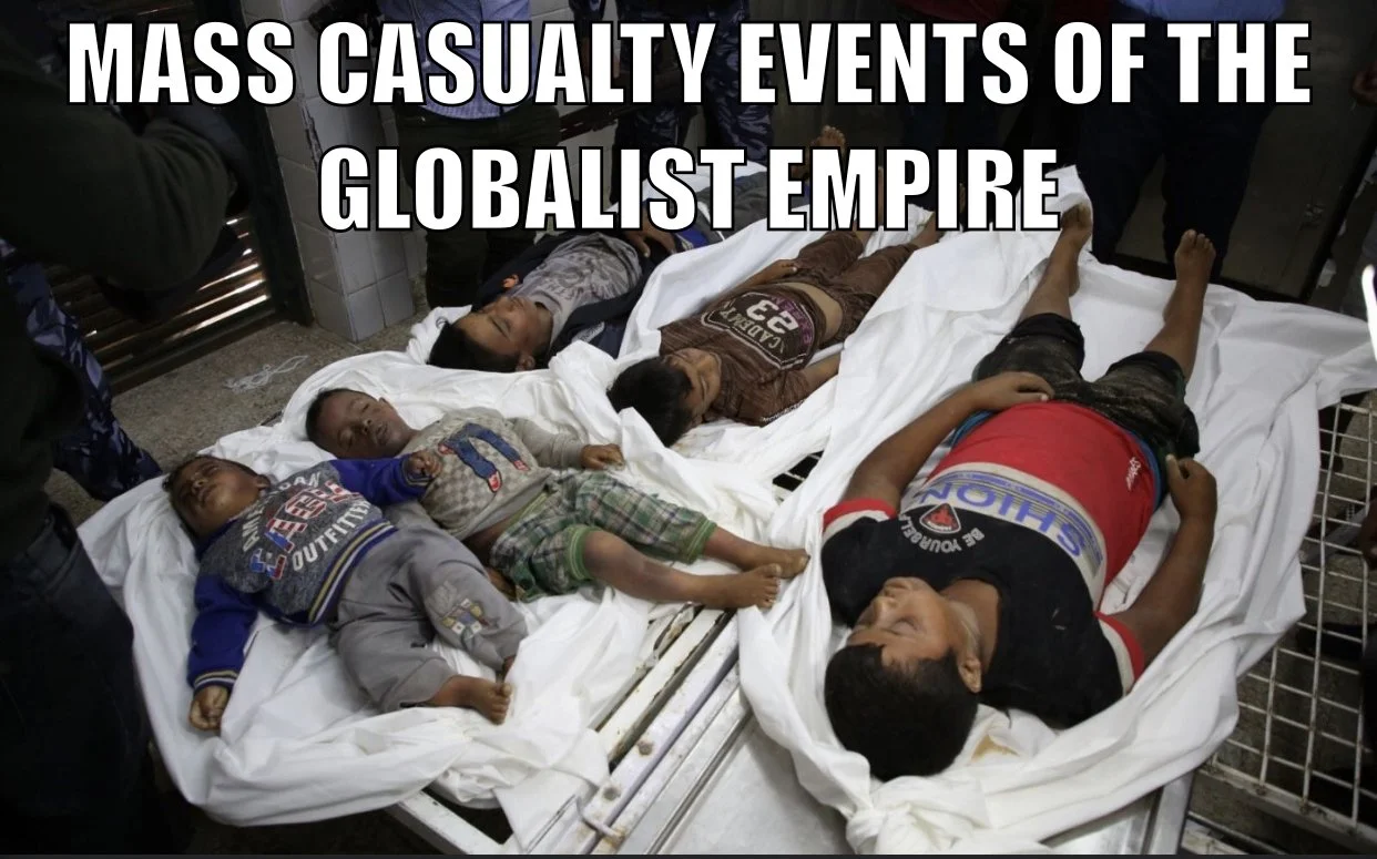 Mass Casualty Events of the Global Empire