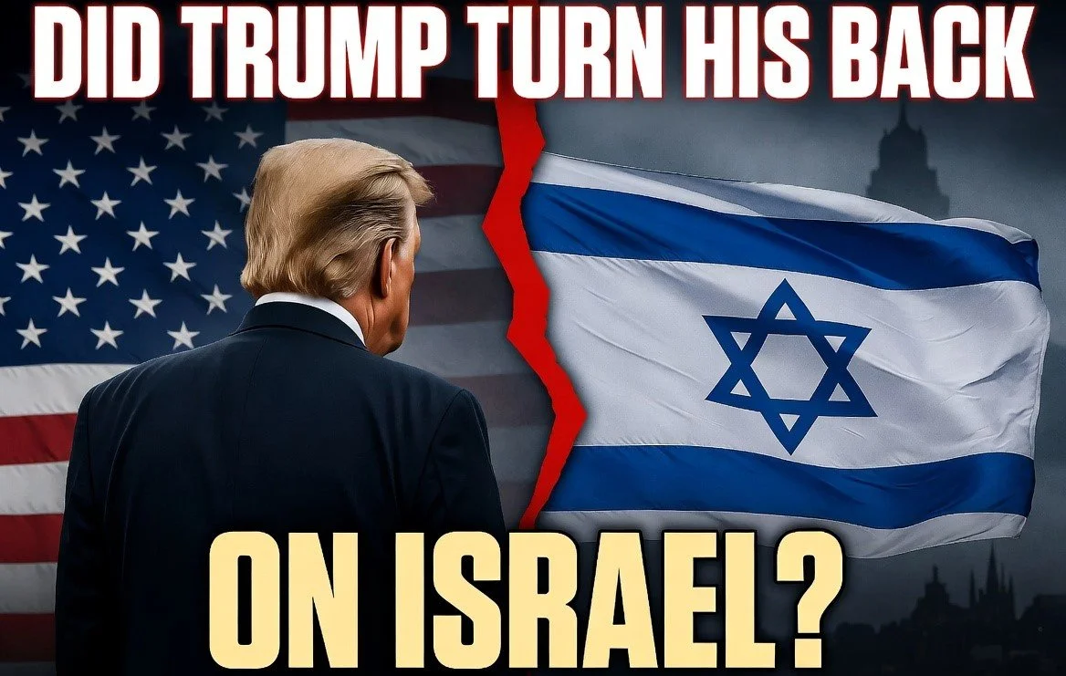 Did Trump Turn His Back On Israel? 