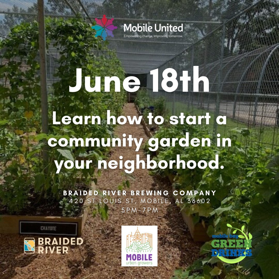 Have you ever wanted to build a community garden in your neighborhood but weren't sure where to start? Come to @mobilebaygreendrinks tonight, at 5:30 p.m., for an informative pep talk to get you going!

We'll also have Island Time food truck here, an
