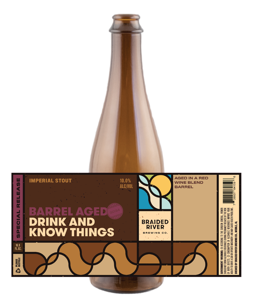 Barrel Aged Drink and Know Things by Braided River Brewing Company