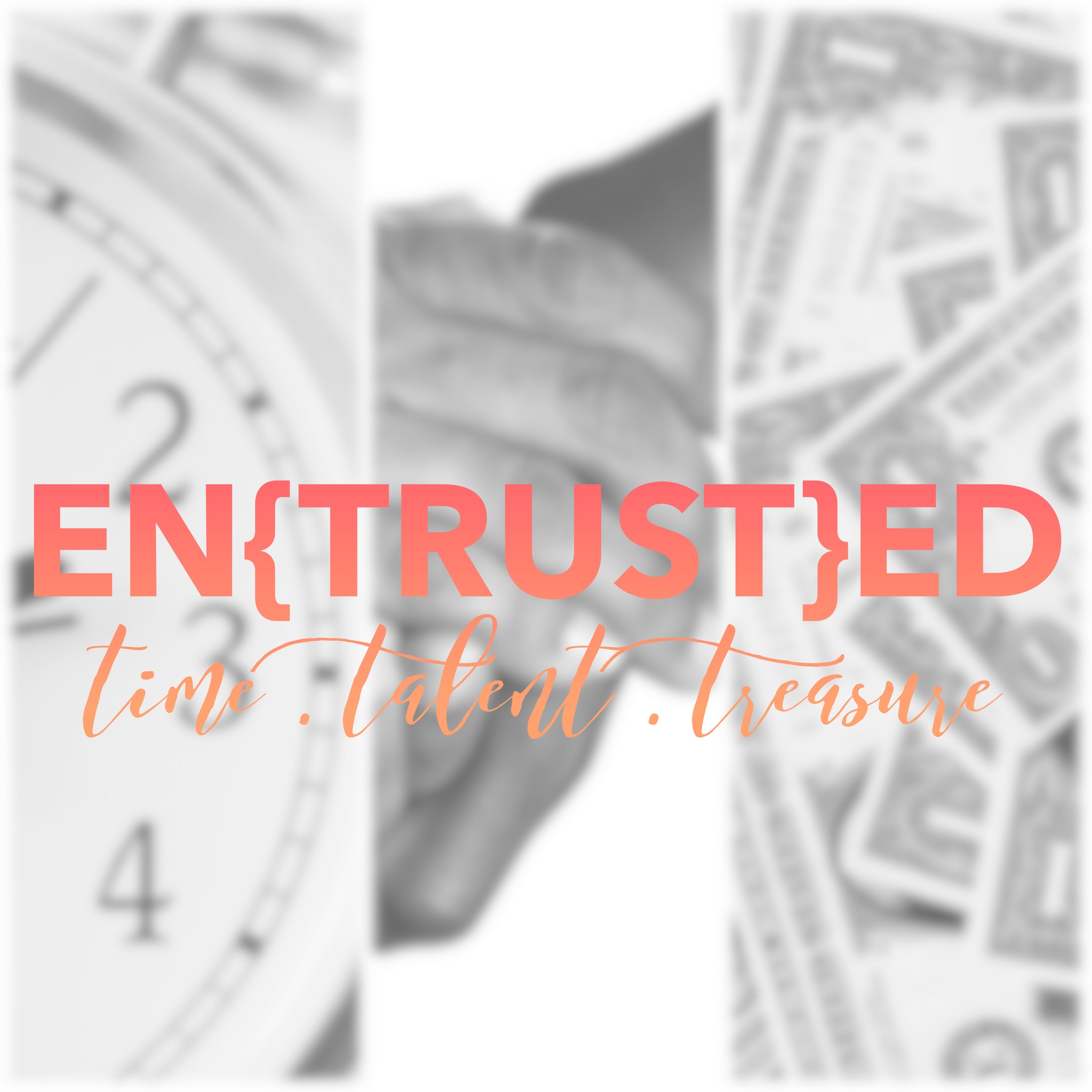 Entrusted