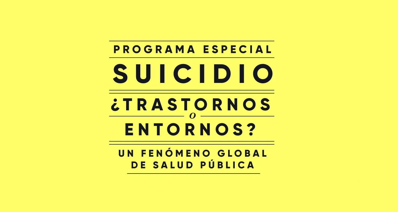 Vuelve a escuchar nuestro especial ‘Suicidio: ¿trastornos o entornos?’
