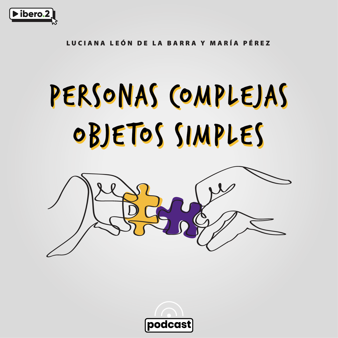 podcasts-1400-ibero2_personasobjetos.png