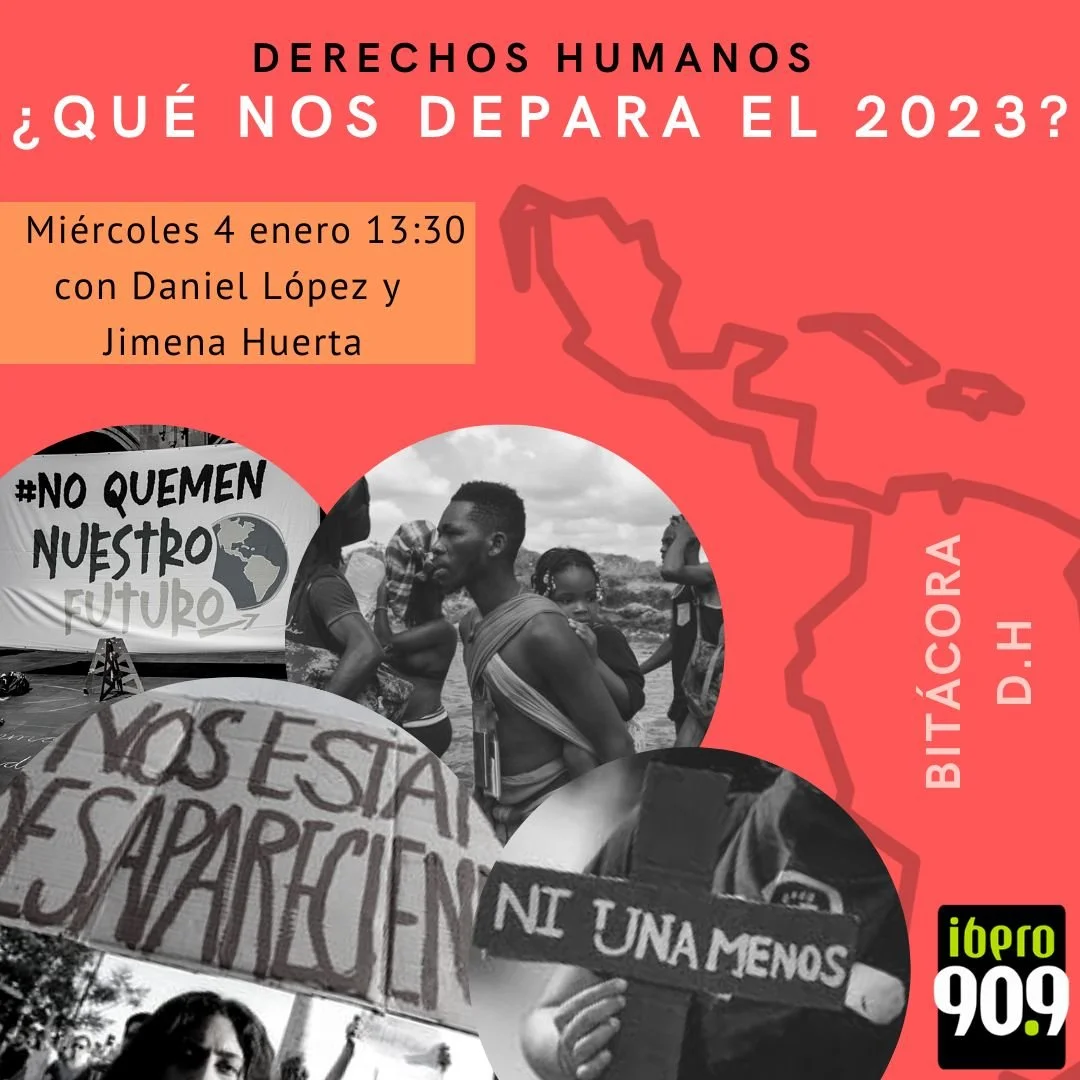 Derechos Humanos ¿Qué nos espera el 2023?