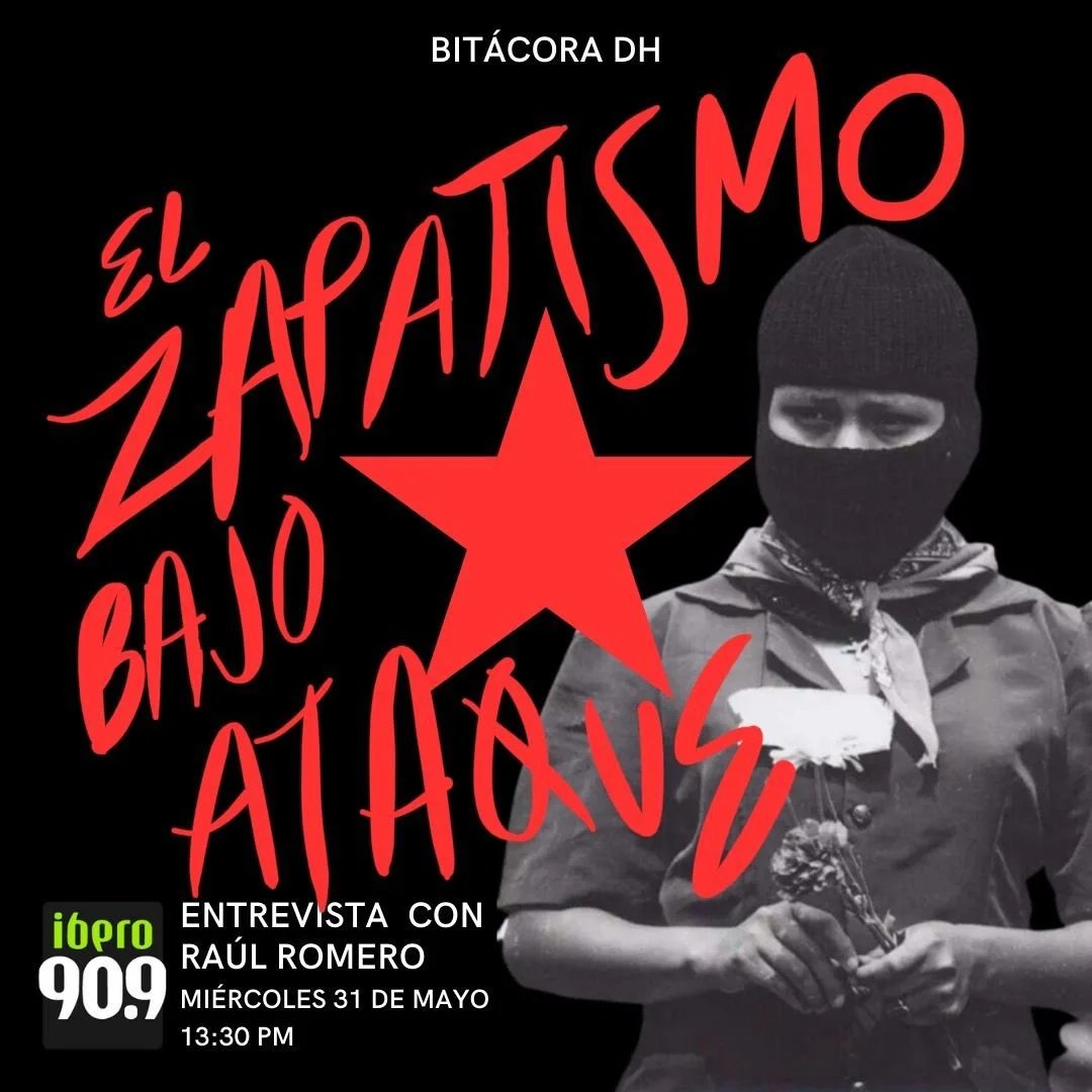 Zapatismo bajo ataque ¿qué está sucediendo?
