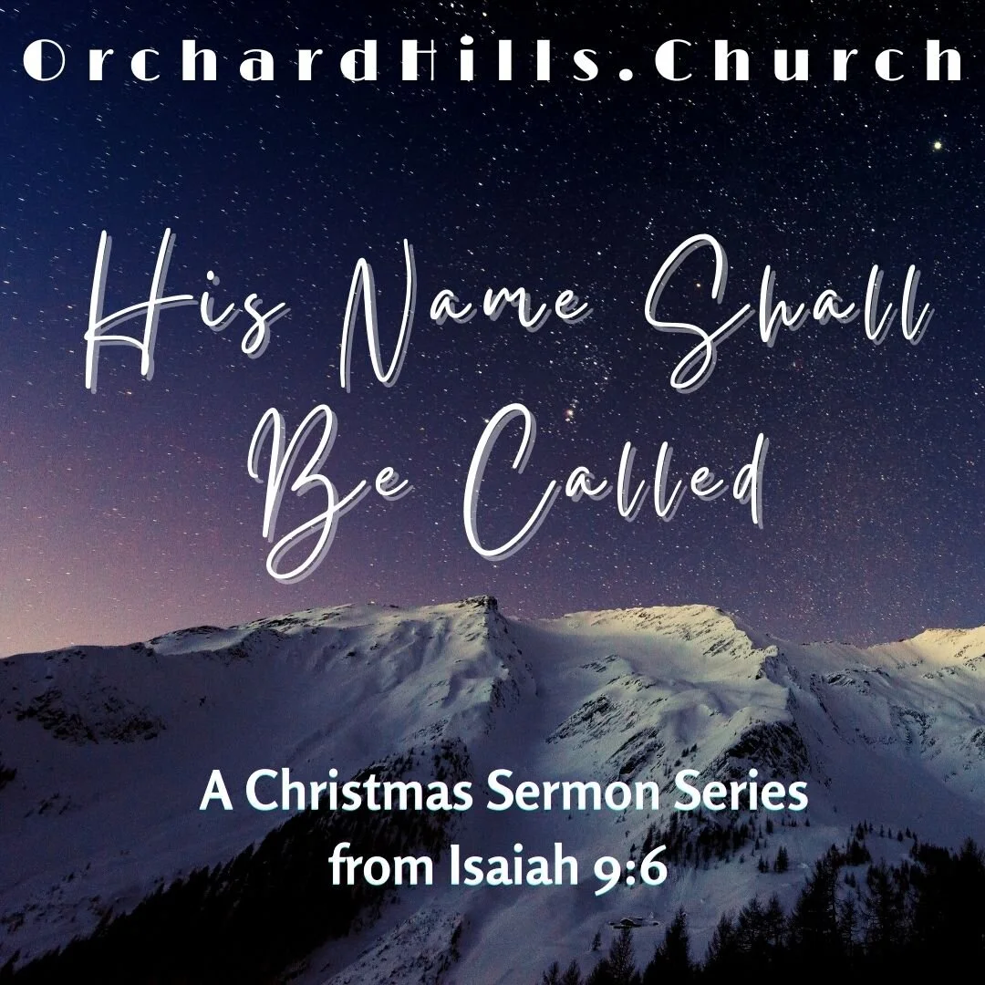 His Name Shall Be Called: Mighty God