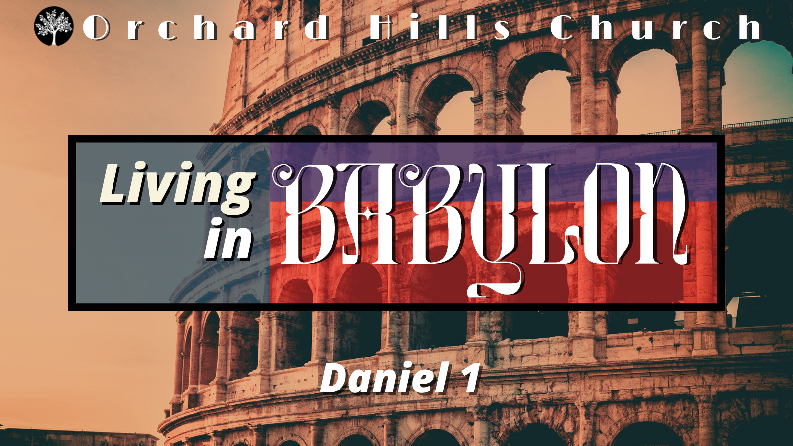 Be Holy… in Babylon