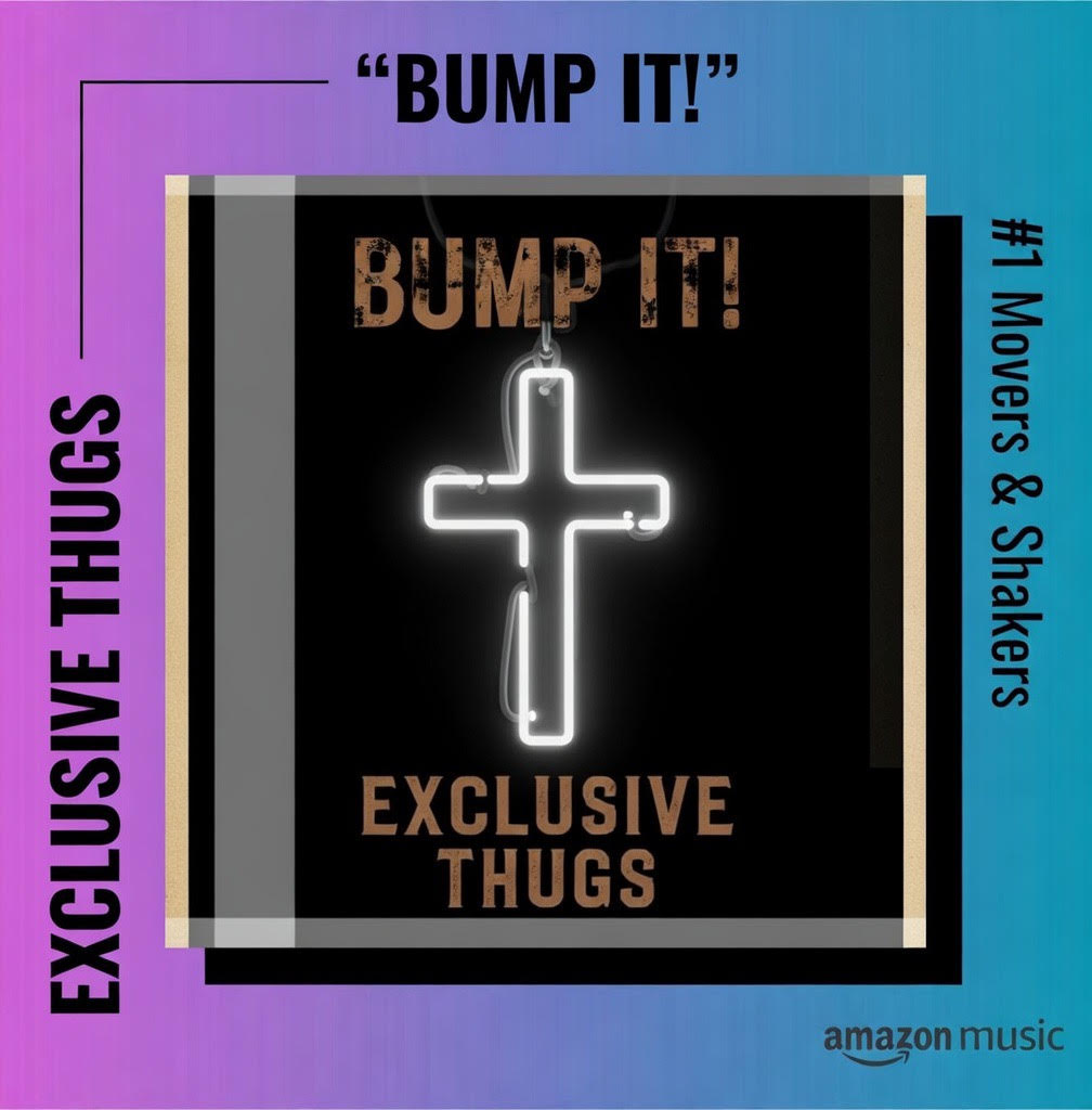 Elusive Thugs single "Bump It" Charts #1 on Amazon Music!