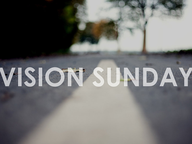 Vision Sunday 2018