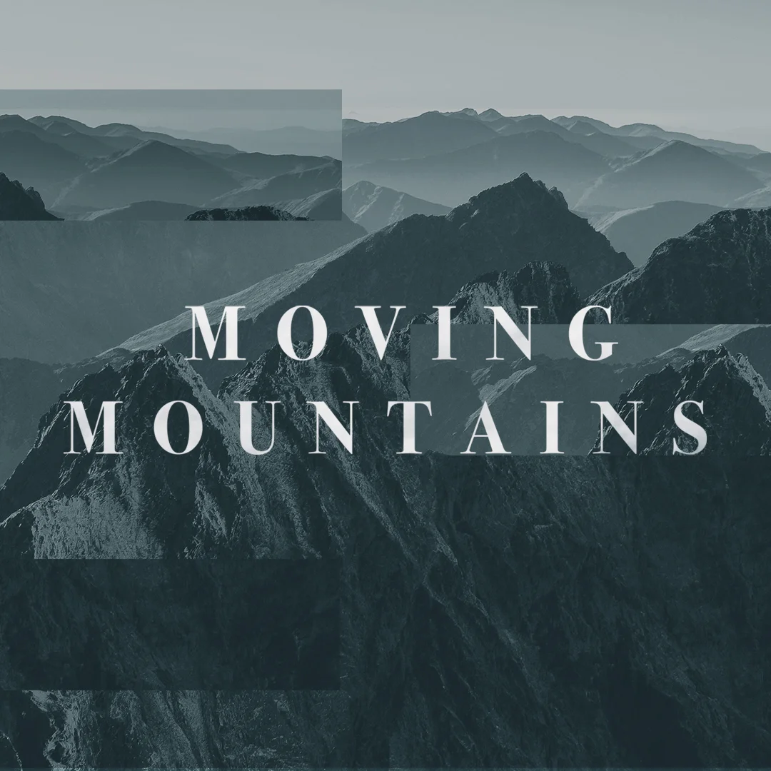 Moving Mountains