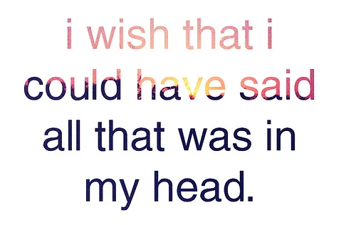 what-i-wish-i-could-say.jpg