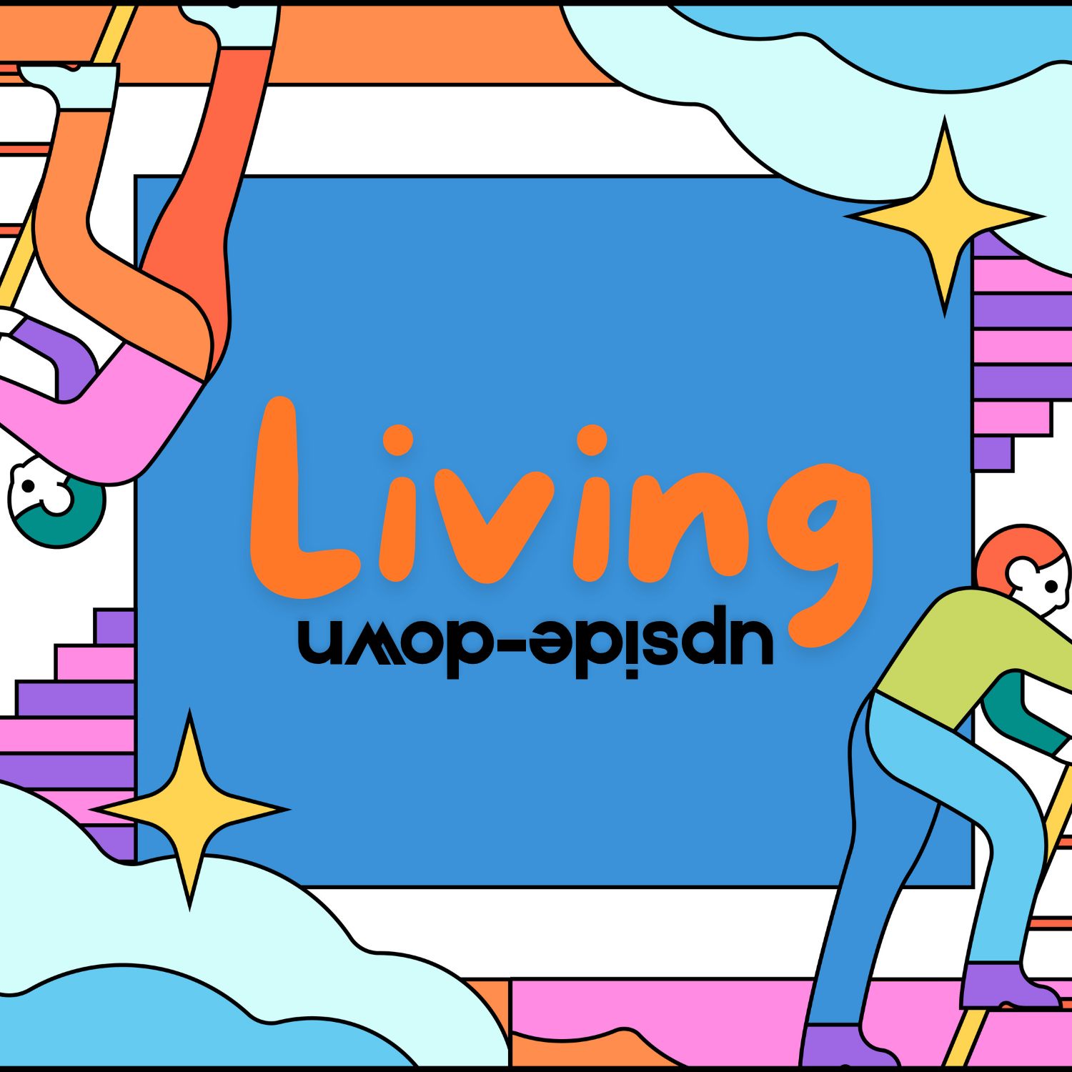 Living Upside Down (5 x 5 in).png