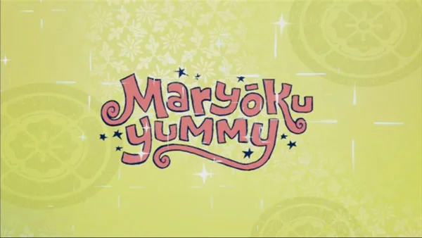 Maryoku-Yummy.jpg