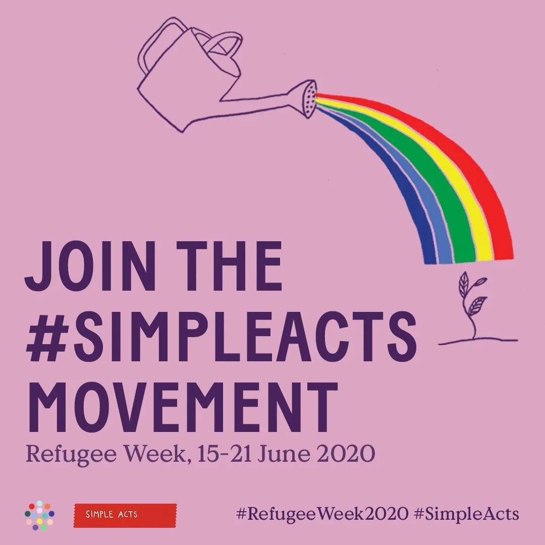 Refugee Week 2020 and our Simple Act 