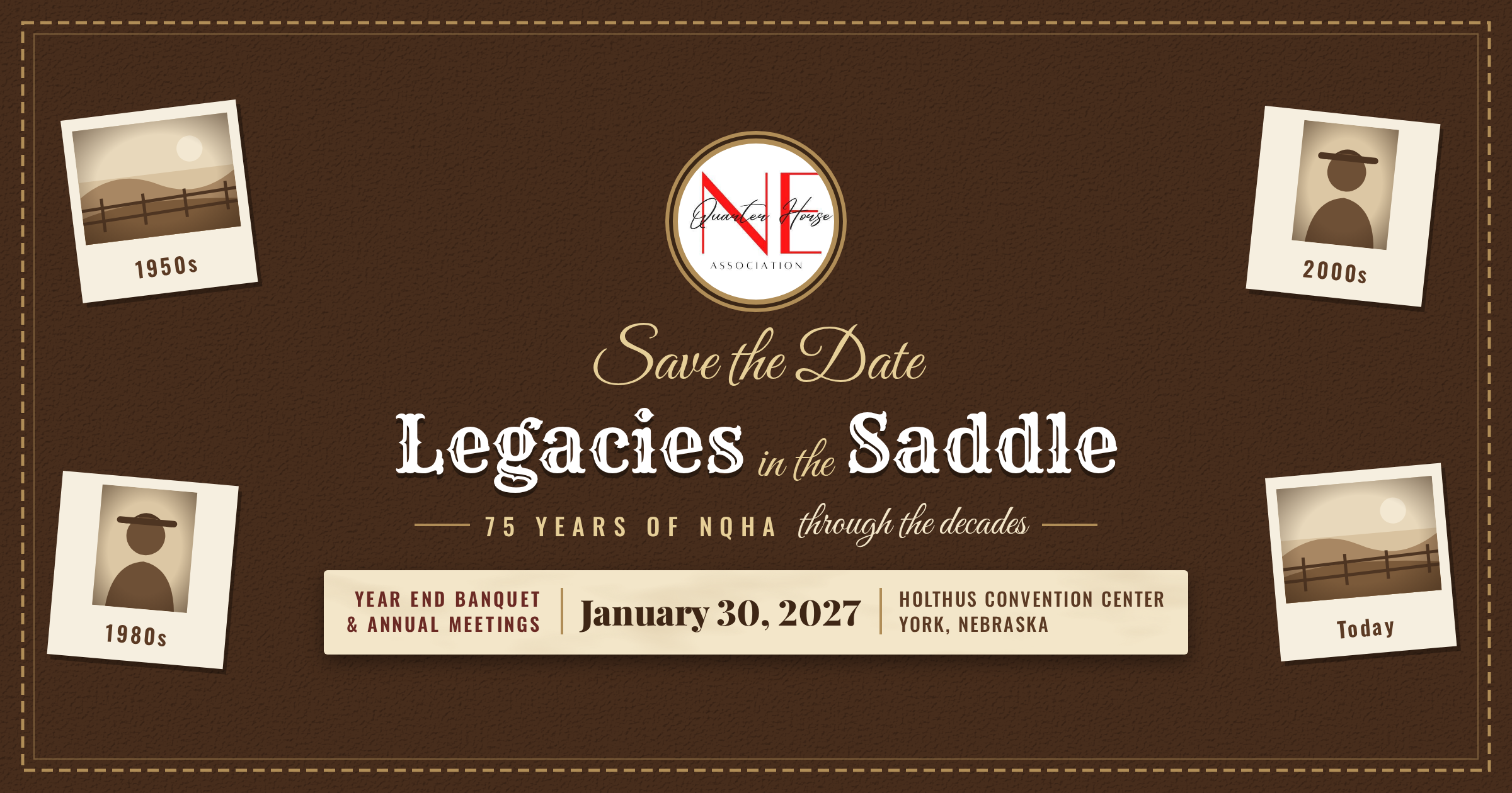 2026 NQHA Banquet and 2027 Annual Meeting