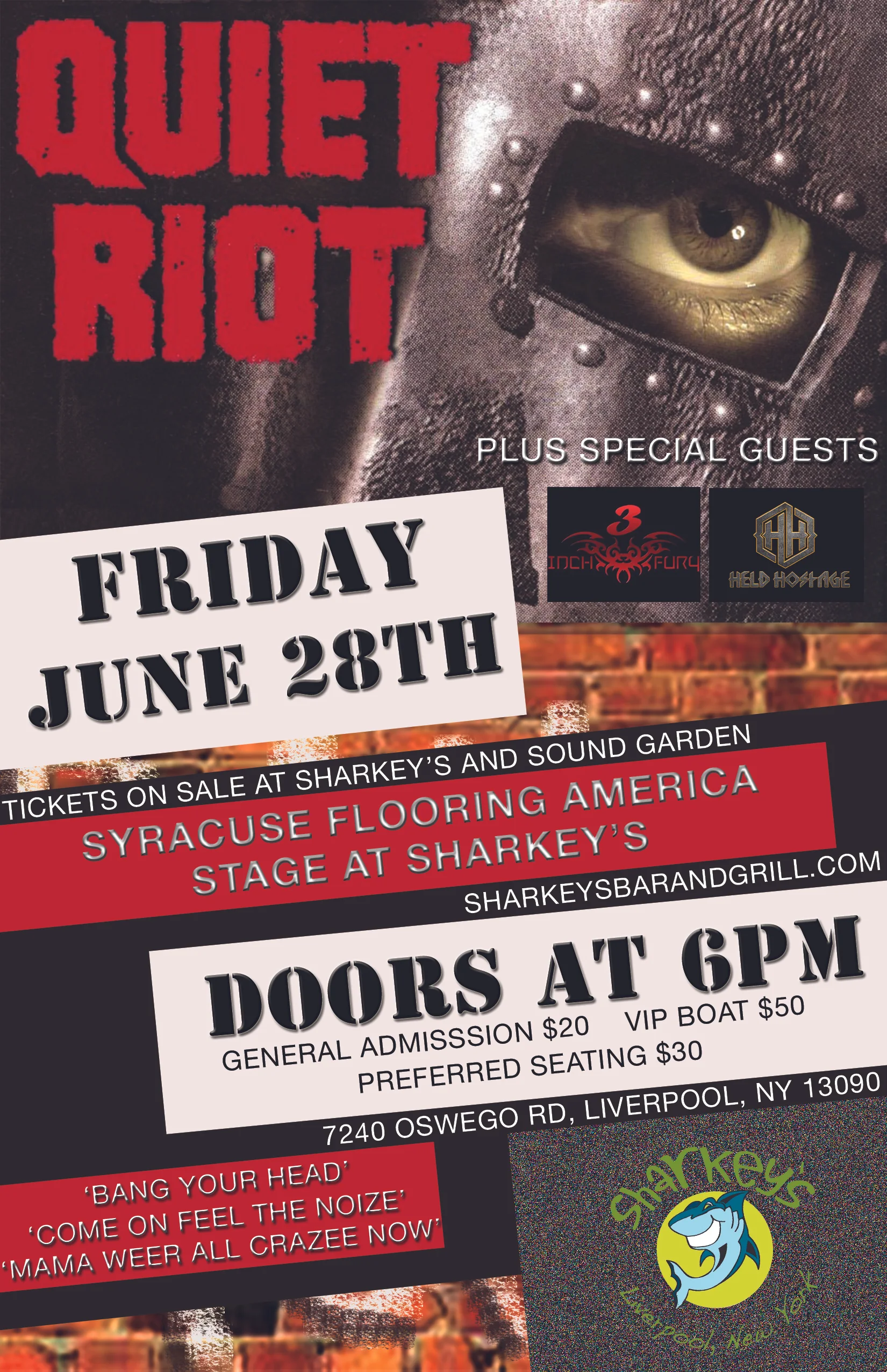 Quiet Riot, Held Hostage, 3 Inch Fury, Rock Sharkey's summer stage