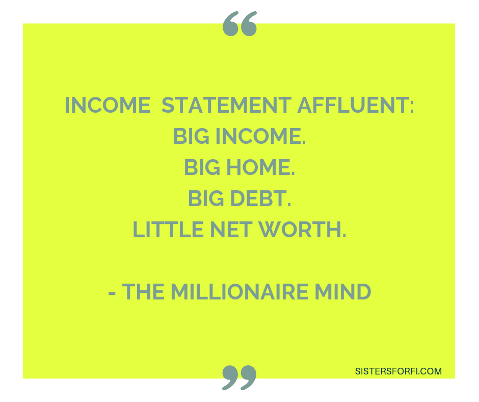 The Millionaire Mind - Income Statement Affluent