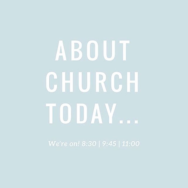 We are still having church for all three services today. Of course, we want you to do what is best and safest for your family, so if staying in is what needs to happen, you can still catch us on the livestream (link in profile) or head to our Facebook live video.
