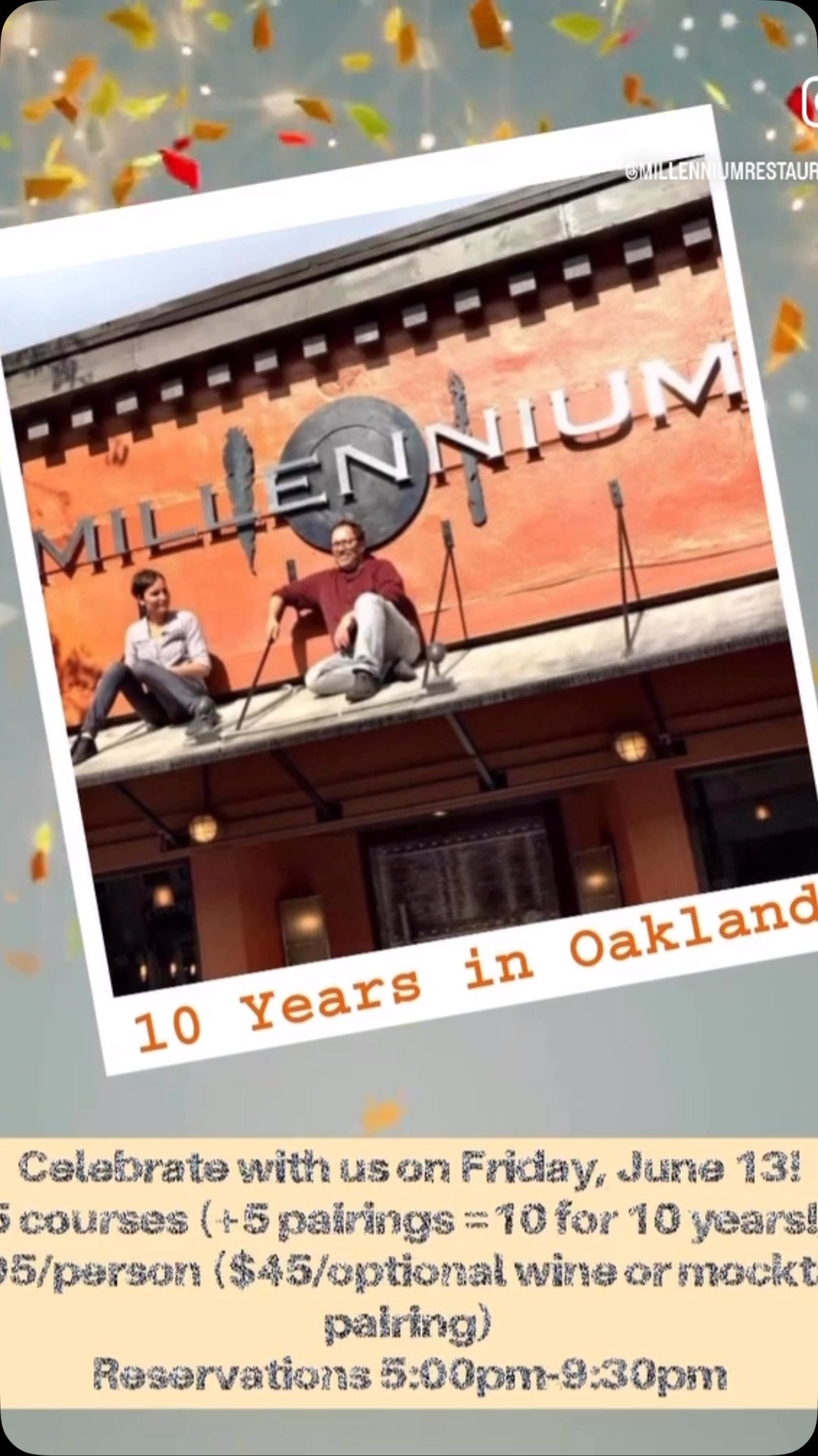 Celebrate this Friday, June 13, as Millennium restaurant celebrates 10 years in Oakland! Reservations available on OpenTable. @millenniumrestaurant #rockridgeoakland