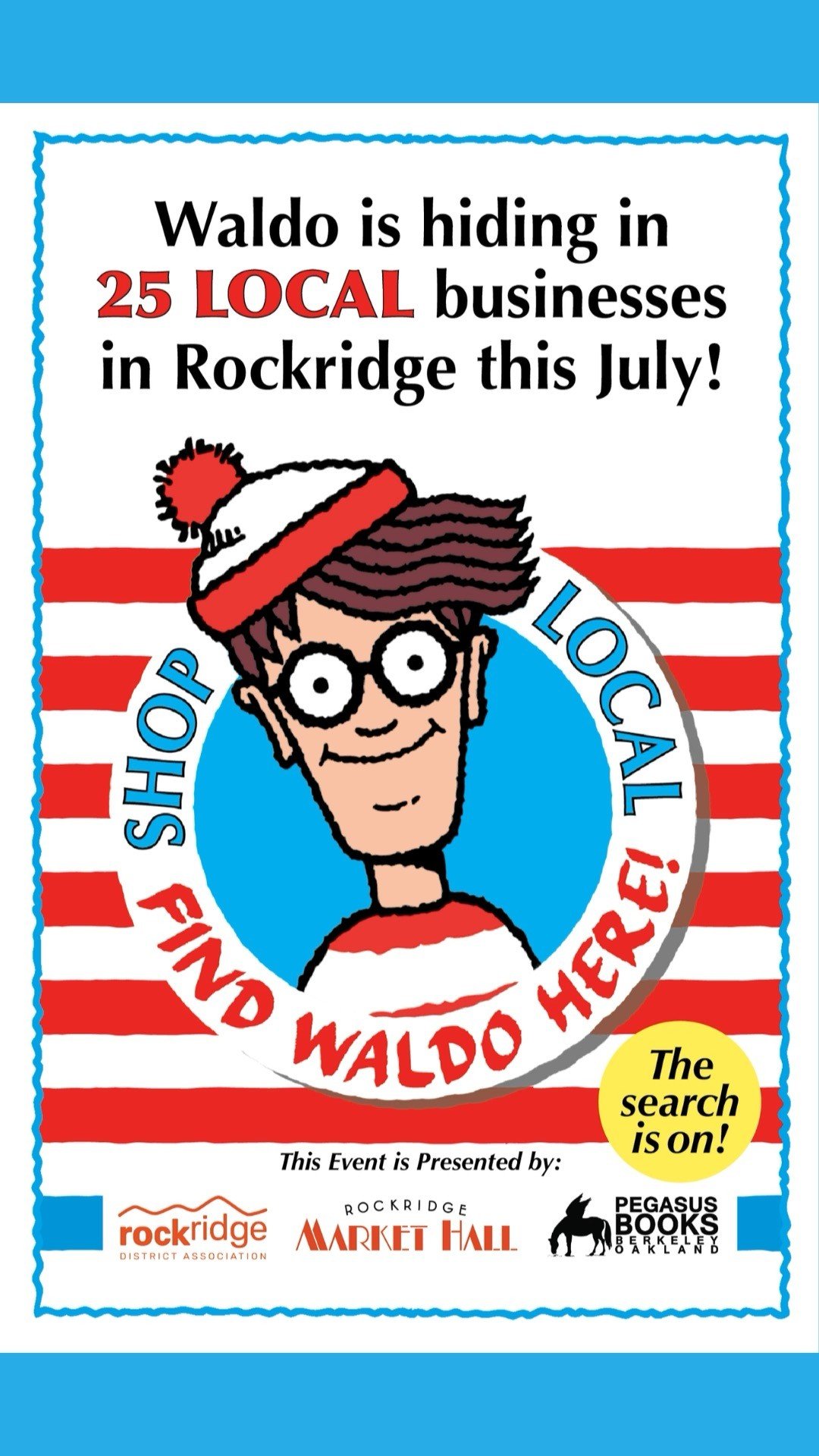Find Waldo in Rockridge July 1-31 and win prizes! Free fun for all ages! Thanks to Monte and this seasoned hunter for helping us all search!! Details: RockridgeDistrict.com 🔍