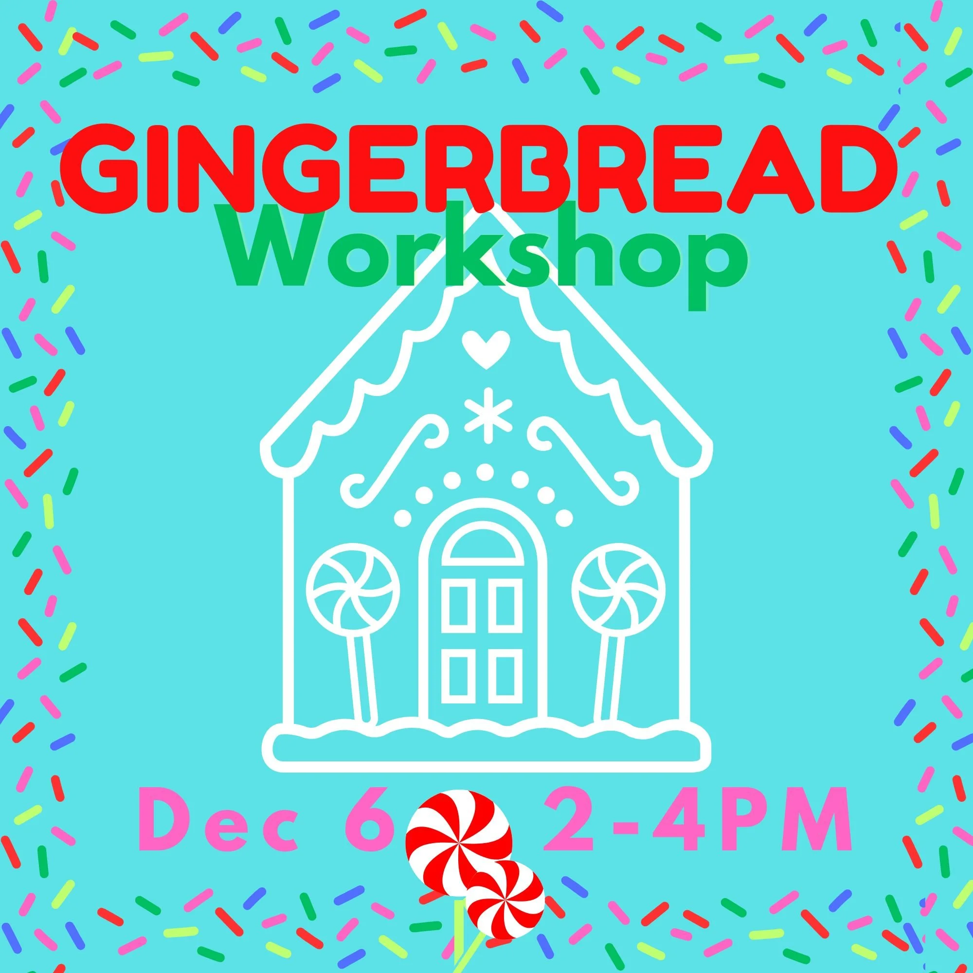 Gingerbread Workshop