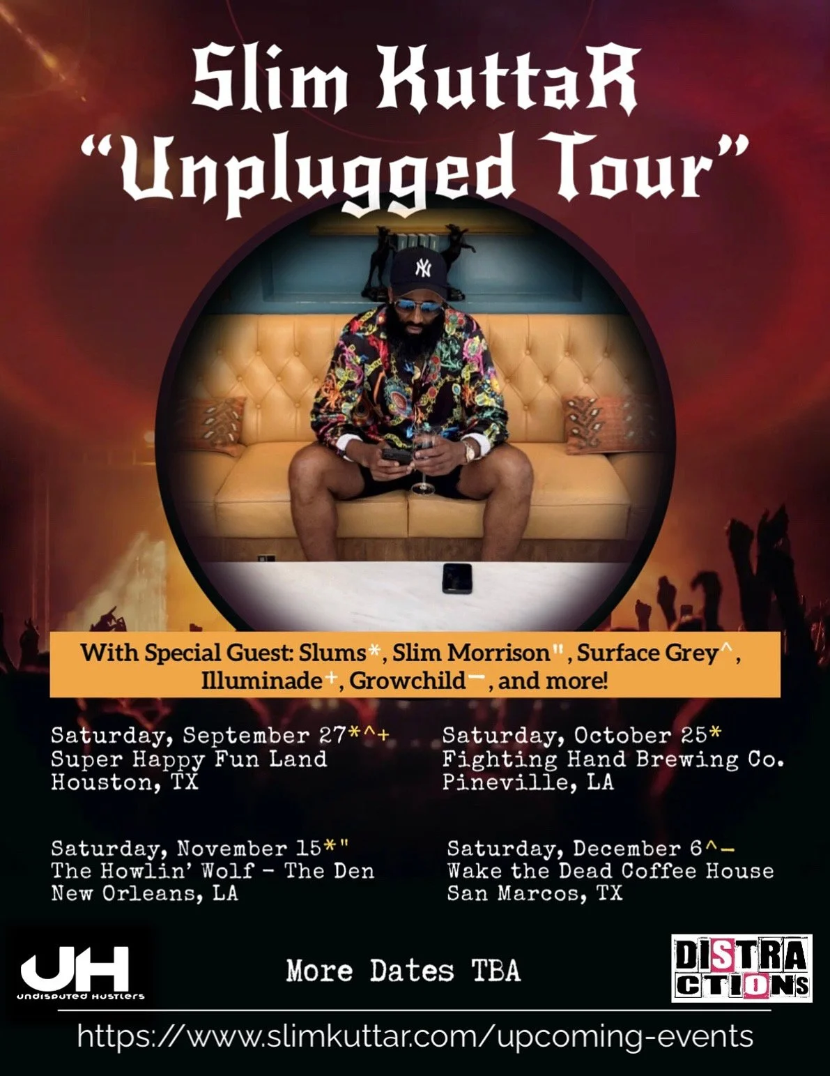 Slim KuttaR “Unplugged Tour” (Houston)