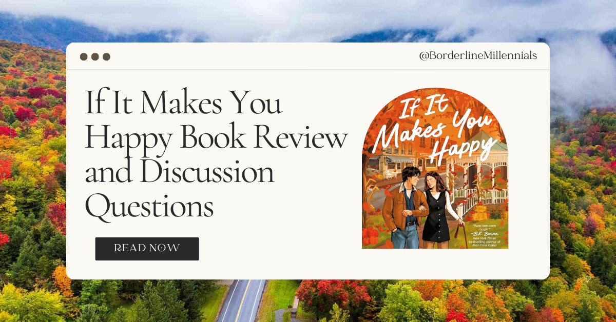 If It Makes You Happy Book Review & Discussion Questions