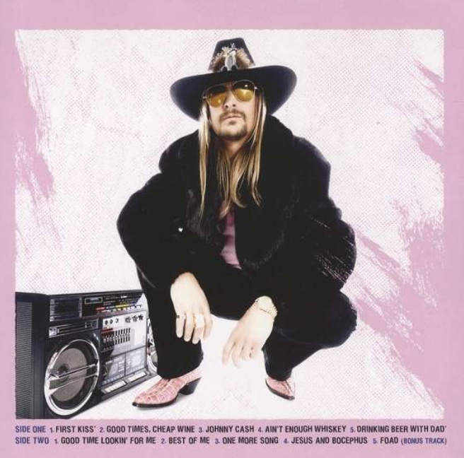 Kid Rock for this album "First Kiss"