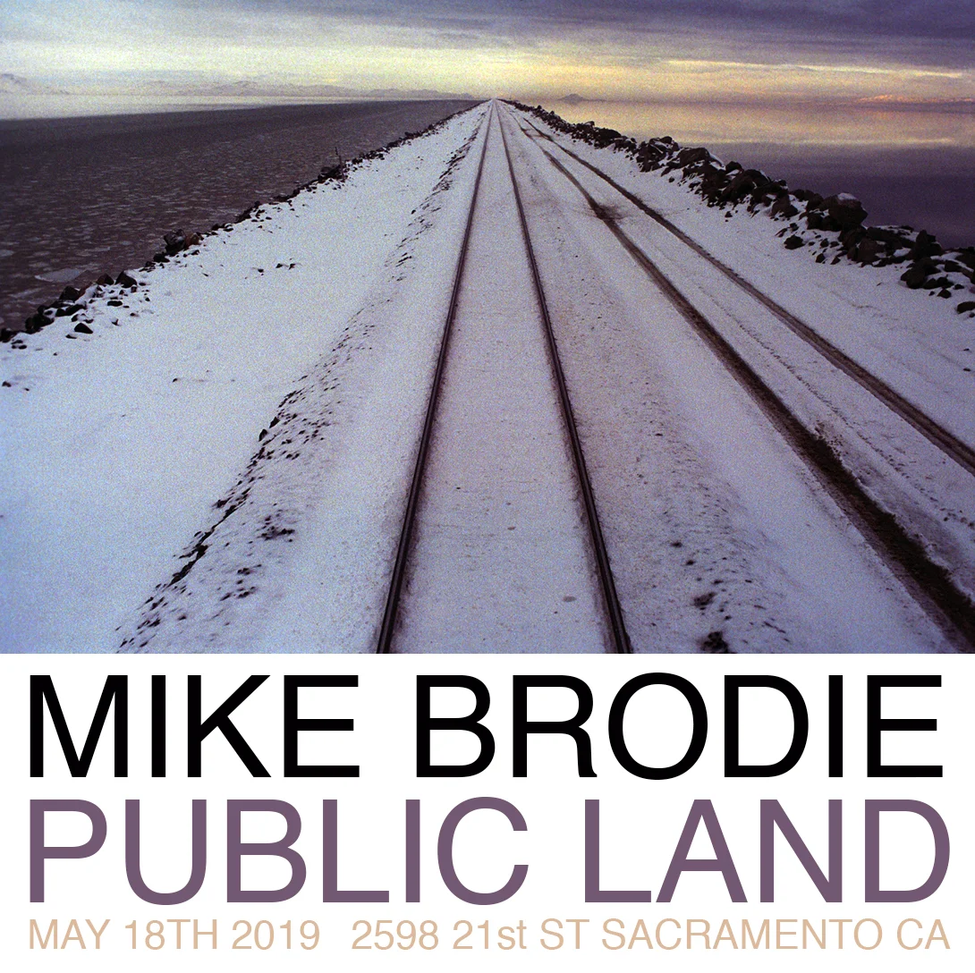 Mike Brodie photography exhibition at Public Land in Sacramento