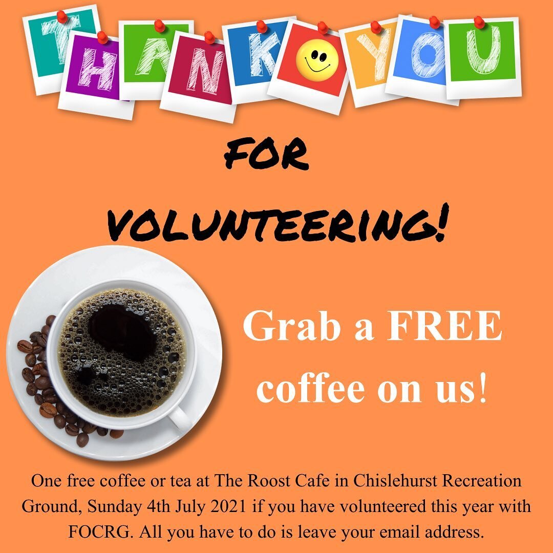 We love our FOCRG volunteers and want to say a huge thank you to all those who have donated some of their precious time to us throughout the year.

This is why anyone, who volunteered with us, can pop down to The Roost in Chislehurst Rec. on 4th July