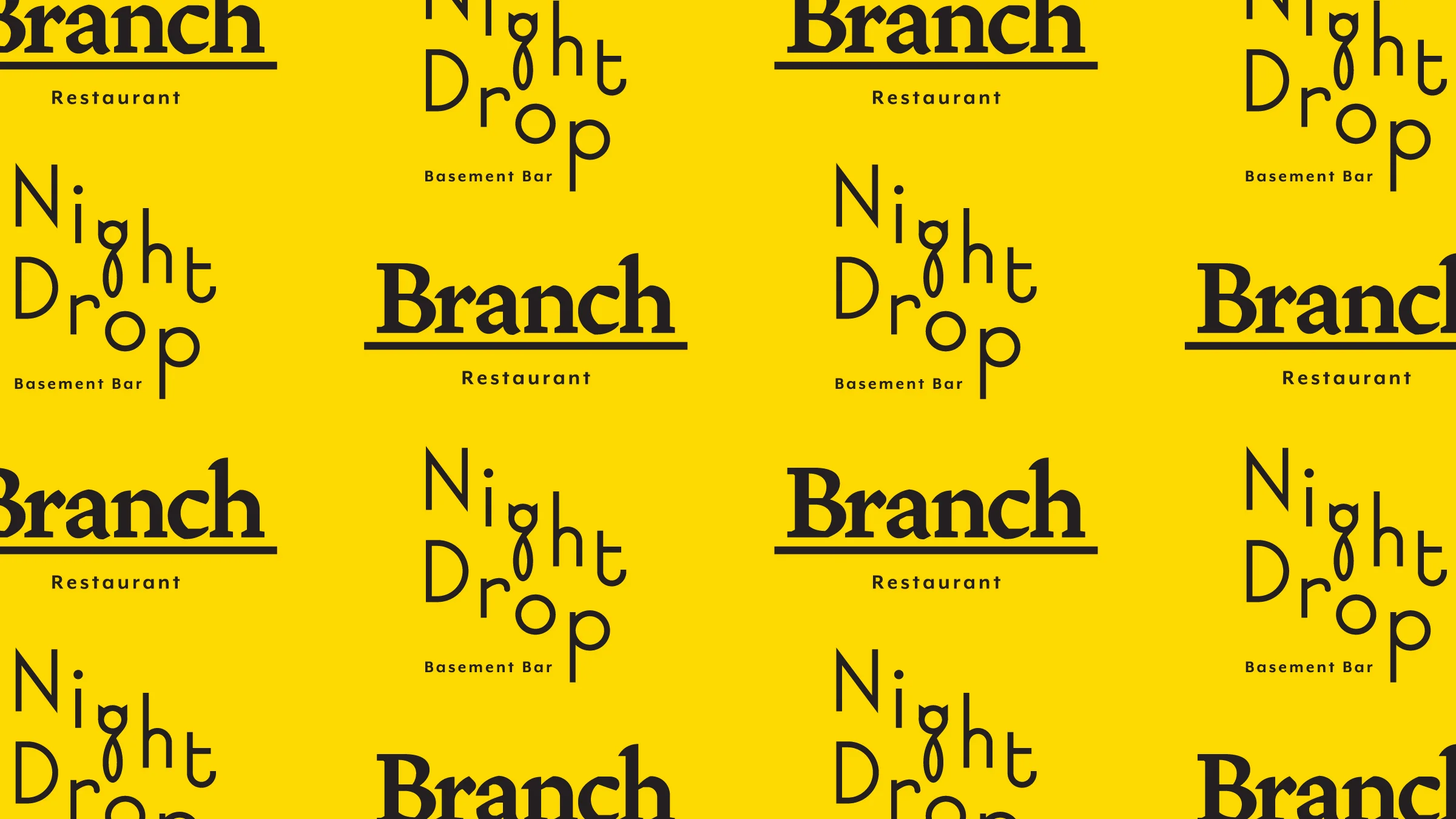 Branch (Restaurant) & Night Drop (Basement Bar) Logos.