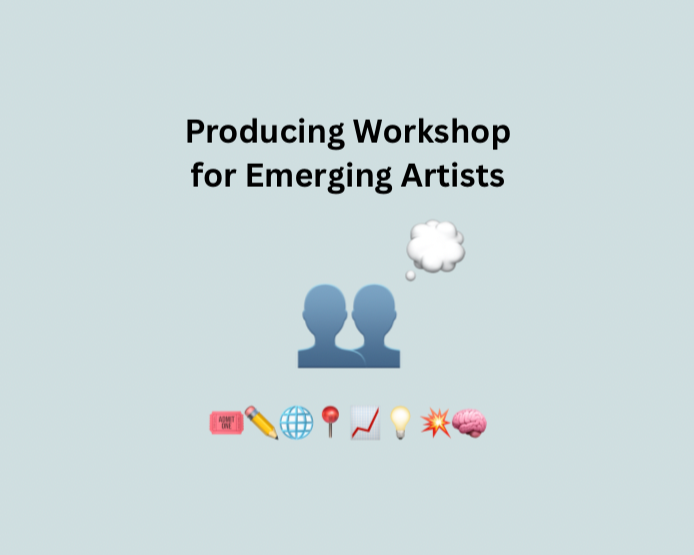 Producing Workshop