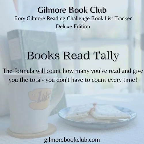 Rory Gilmore Reading Challenge Book List Tracker Deluxe 1 (2).jpg