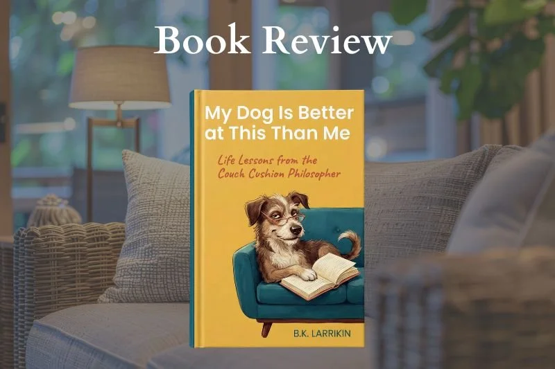 Book review my dog is better than me