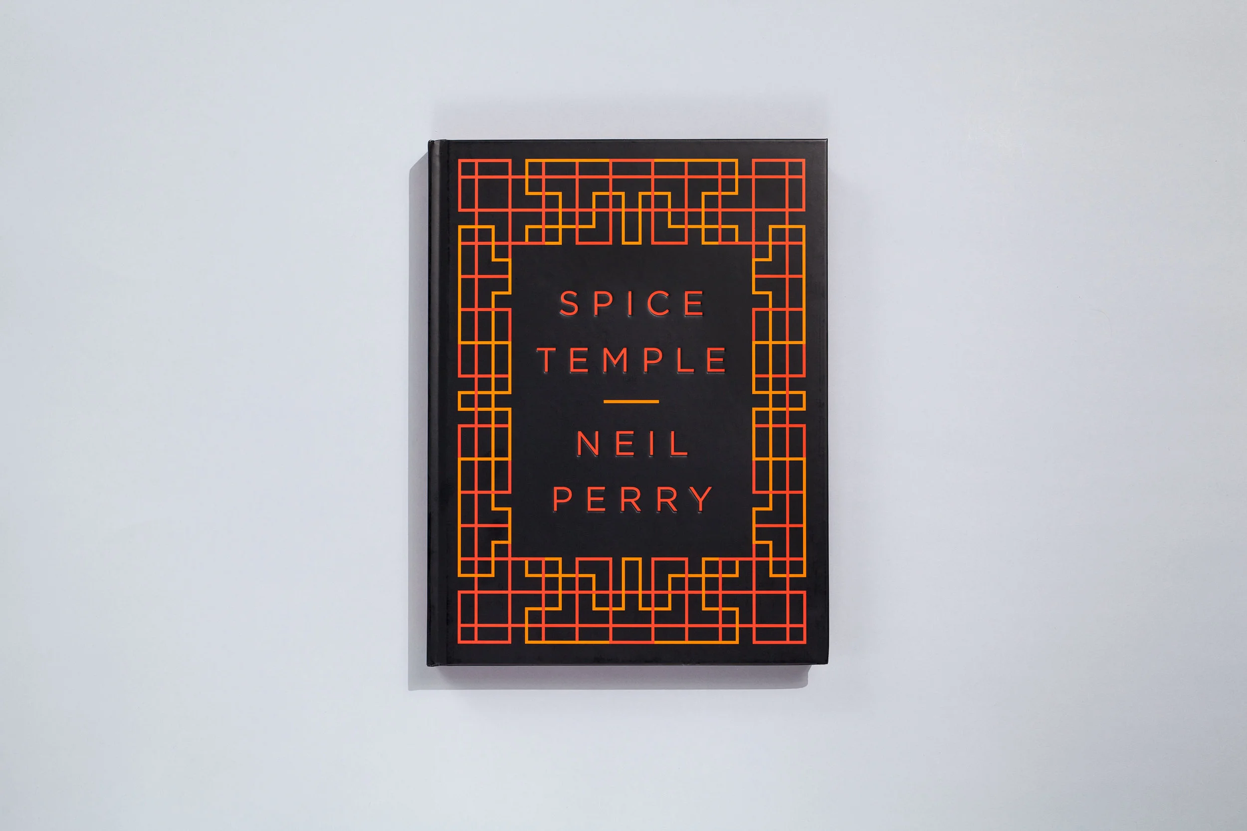 Title – Spice Temple Author – Neil Perry Designer – Daniel New Photographer – Earl Carter Stylist – Deb Kaloper Publisher – Lantern, Penguin Books