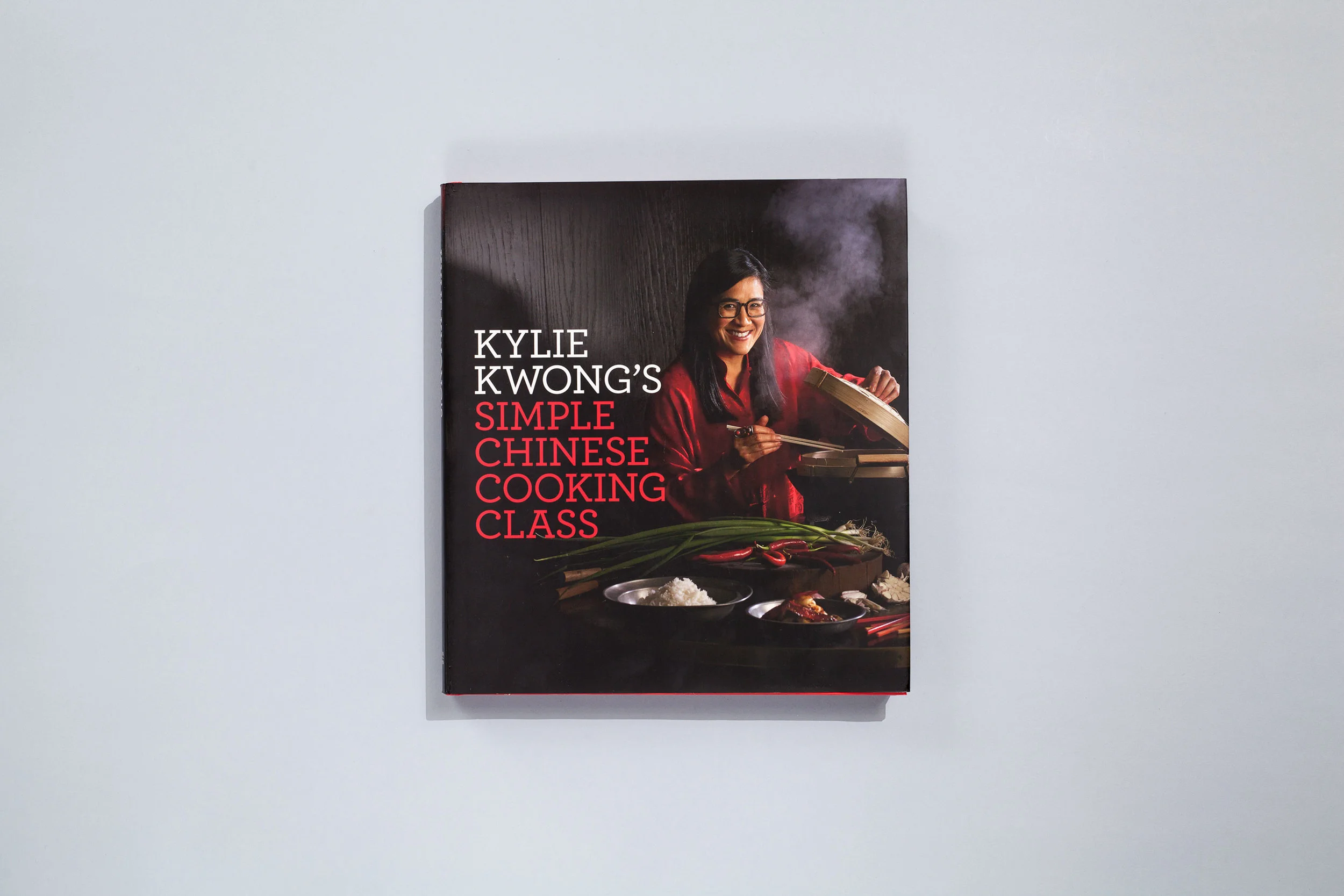 Title – Kylie Kwong’s Simple Chinese Cooking Class Author – Kylie Kwong Designer – Daniel New Photographer – Earl Carter Publisher – Lantern, Penguin Books