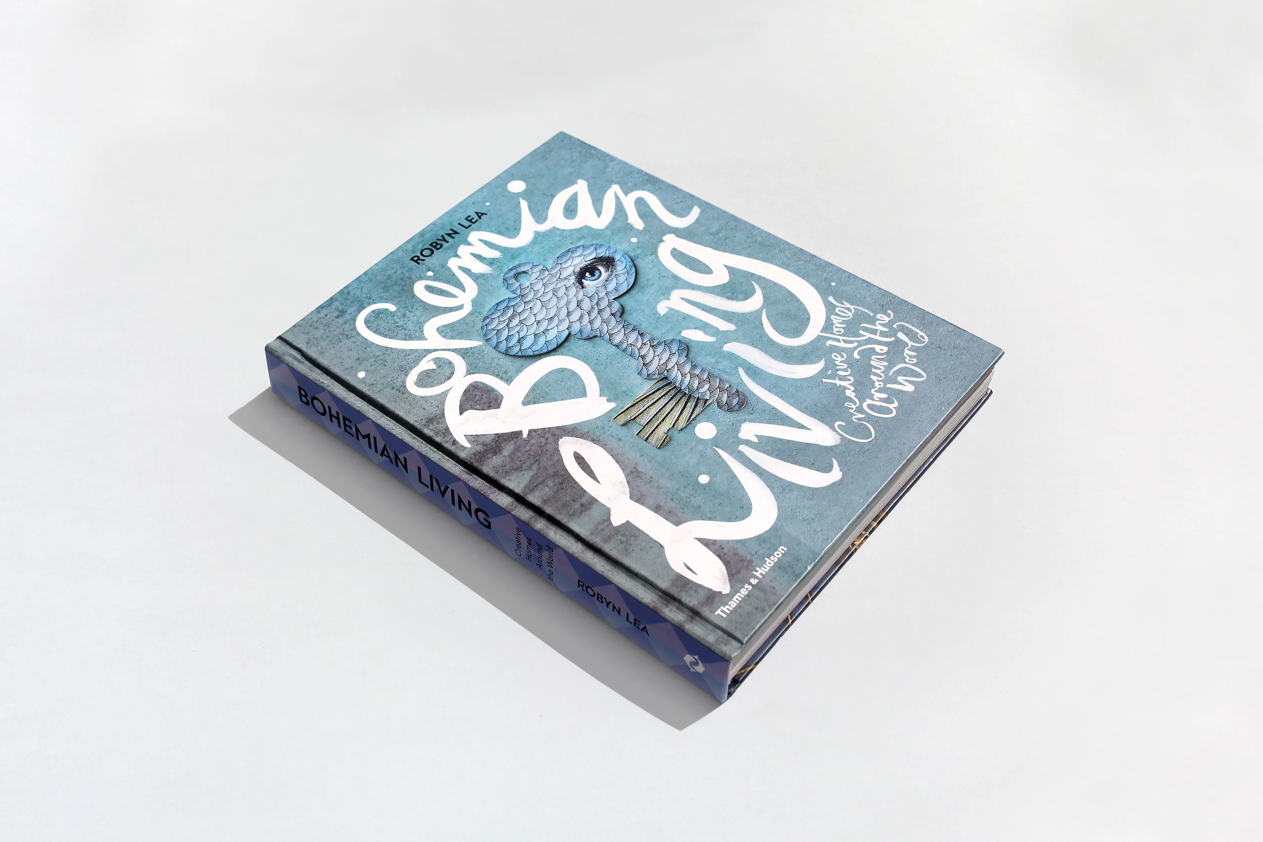 Title – Bohemian Living: Creative Homes Around the World Author – Robyn Lea Photographer – Robyn Lea Designer – Daniel New Publisher – Thames & Hudson