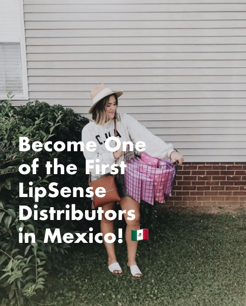 Become one of the first lipsense distributors in mexico