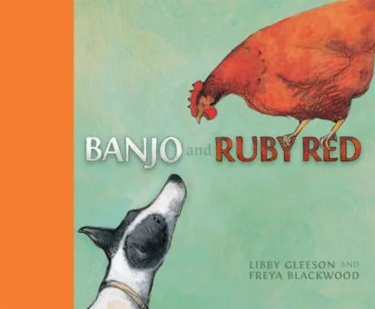 Cover for Banjo and Ruby Red Illustrated by Freya Blackwood