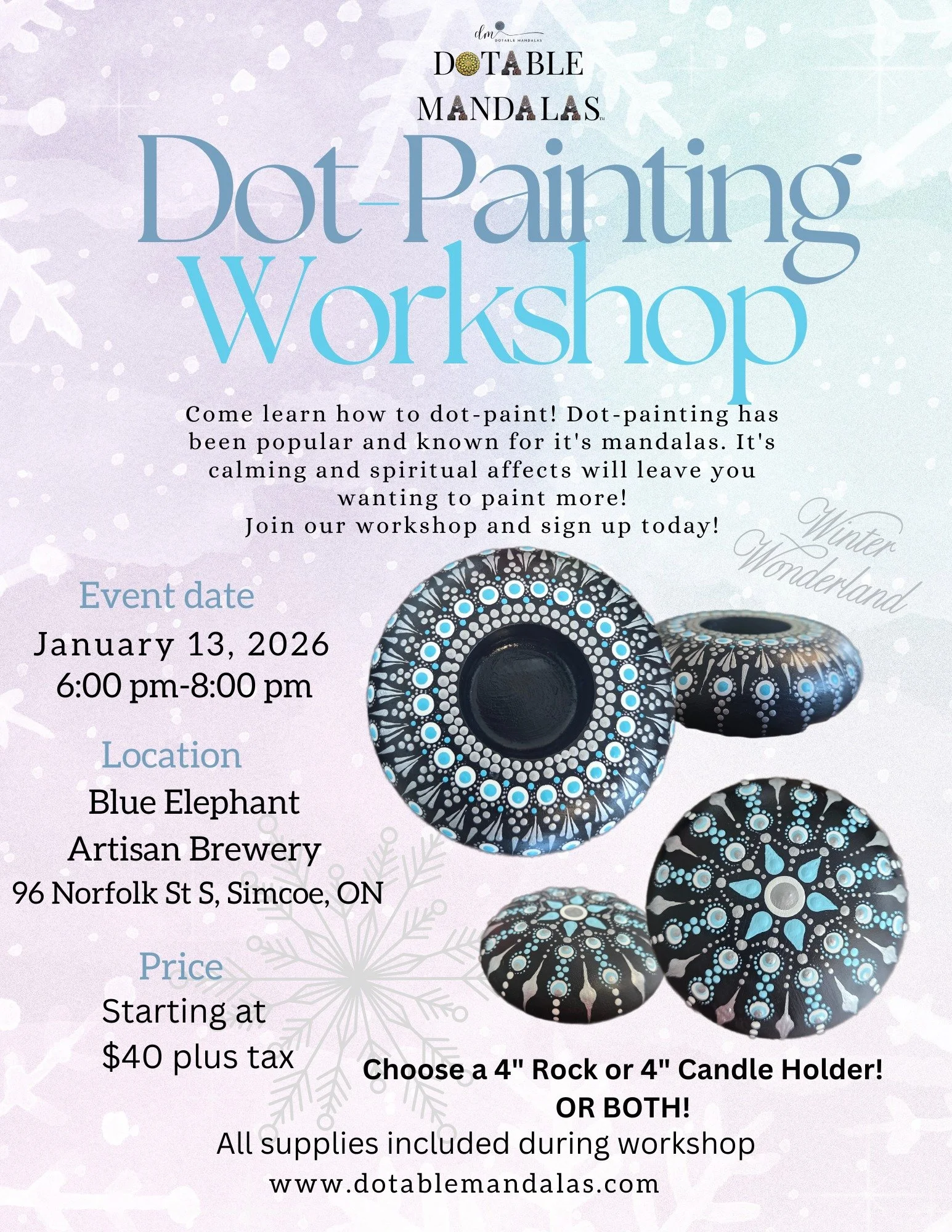 Simcoe-Snowflake or Winter Wonderland Dot-Painting Workshop