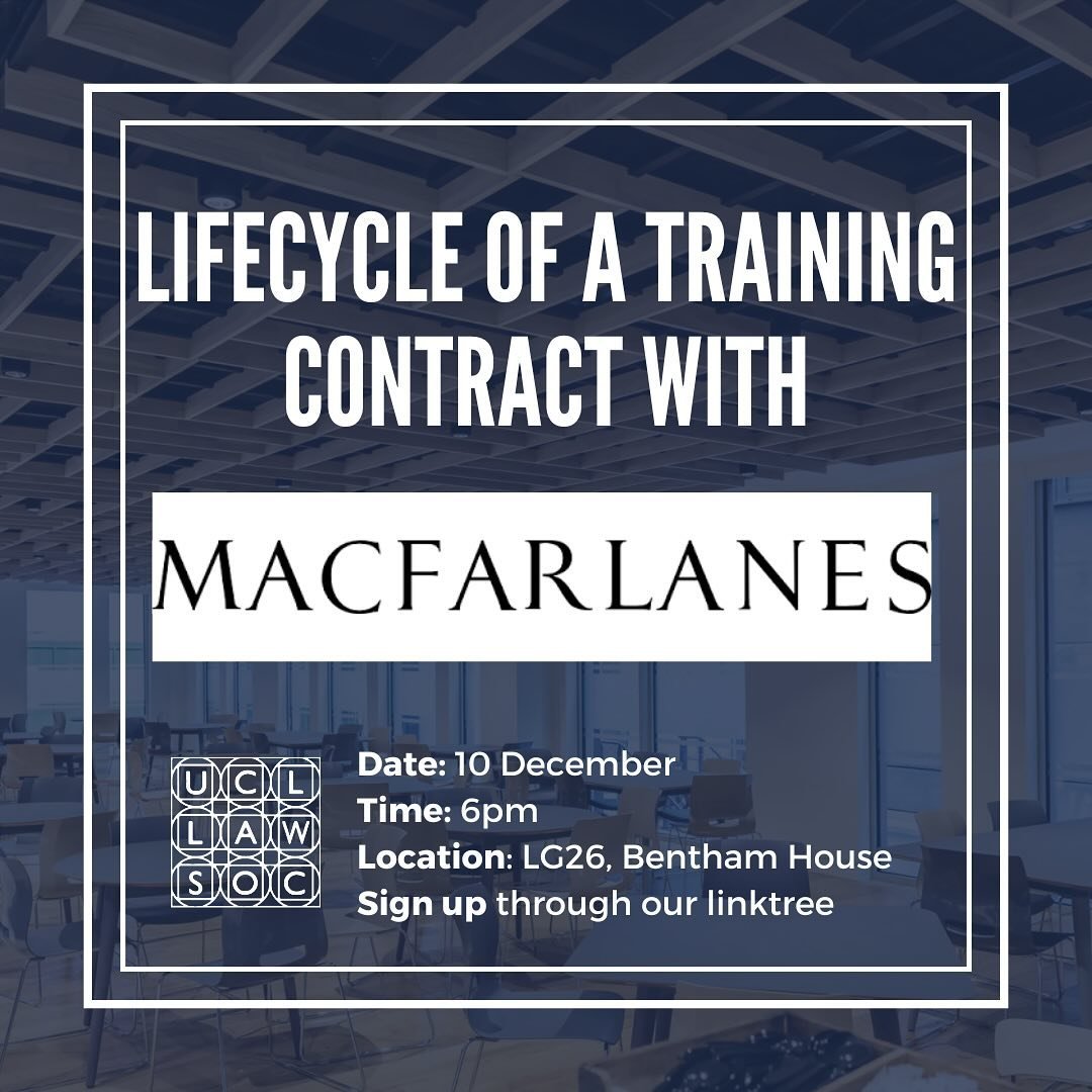 Join in to learn more about the lifecycle of a training contract, from Macfarlanes! This will cover key insights into how to succeed in the application process, what to expect once you have secured a training contract as well as how to complete our a