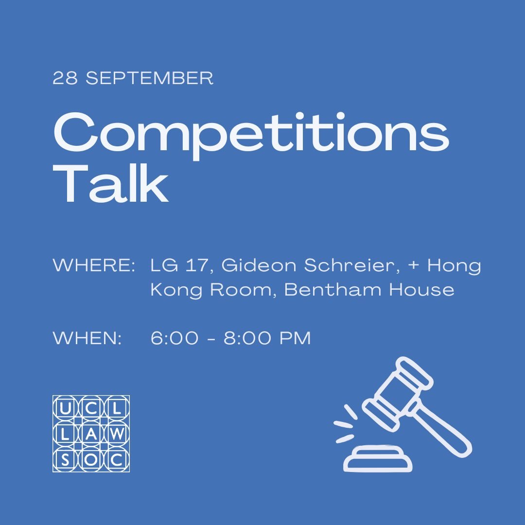 Freshers Fortnight Day 2 is TODAY with our Competitions Talk!

UCL Law Society runs a wide variety of events throughout the year. From mooting to debating to negotiations, this talk will provide an introduction to the different competitions that will