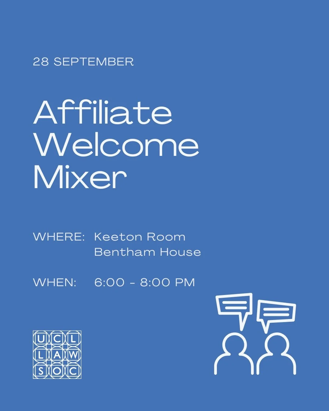 Next up for Day 2 of Freshers Fortnight we are running the Affiliate Welcome Mixer!

This is a great chance for new and returning affiliate students to find community over drinks and snacks as we head into the academic year. As non-law students, goin