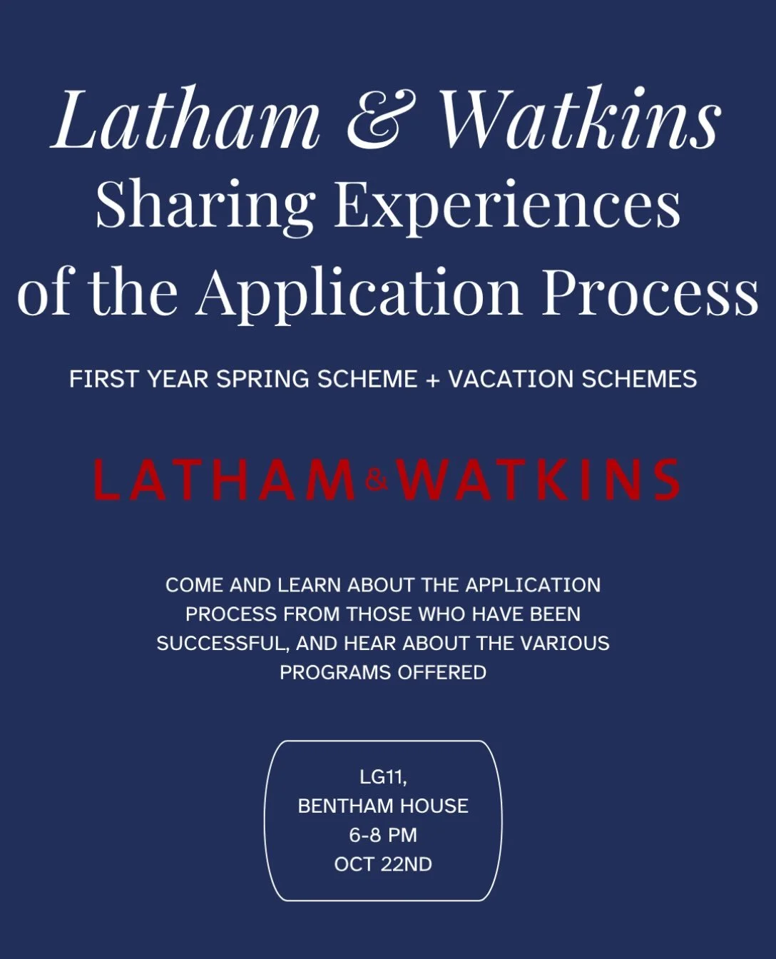 Interested in Latham &amp; Watkins?

Come and learn about the application process from those who have been successful, and hear about the various programmes offered

If you&rsquo;re thinking about applying for the First Year Spring Scheme or a Vacati