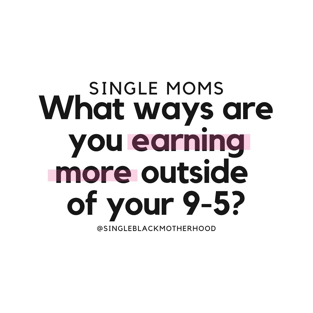 Are you side hustling or working a business after work to earn more after your 9-5? Give another mom some suggestions.

I&rsquo;ll start off with a some ways I&rsquo;ve earned more outside of my job:
1. Content creation
2. Event planning
3. Teaching/