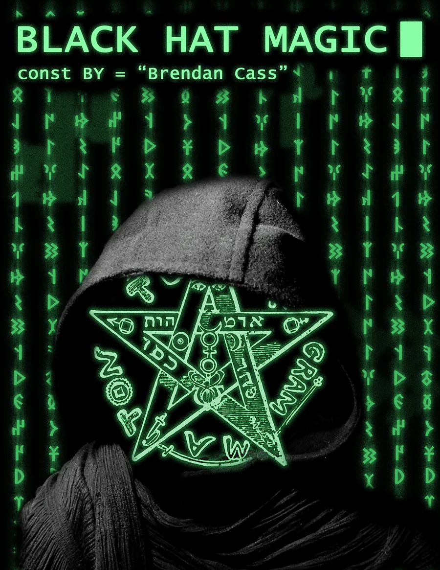 Black Hat Magic